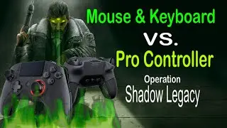 Shadow Legacy and Nacon Revolution Unlimited Pro Controller | Rainbow Six Siege TTS