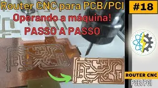 Router CNC para produzir PCB-PCI | Passo a passo da operação da máquina