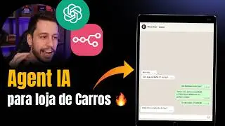 Criar um Agent IA para loja de carros do ZERO 🔥