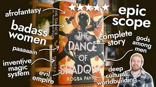 You're all SLEEPING on THE DANCE OF SHADOWS by Rogba Payne (Spoiler-free review)