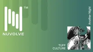 Tuff Culture - Another Night