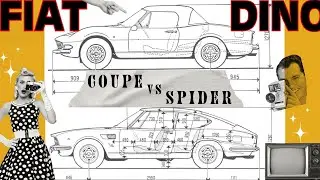 FIAT Dino Coupe v Spider What’s different.
