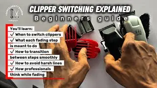 STOP GUESSING!  Barber Fading Secrets: Switching Clippers the Right Way / Tutorial for Beginners