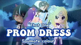 That one PROM DRESS that change everything || Soulmate Colour || Bi Gacha One Shot || Isaley ||
