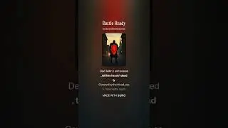 Battle Ready #fypage #fypシ #fypシ゚viral #song #music #upcomingmusician