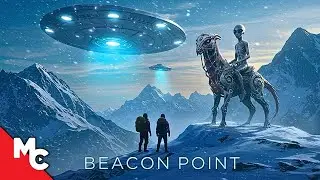 Beacon Point | Full Movie | Action Sci-Fi Thriller | Free Movie