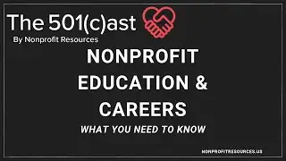 Episode 3: Nonprofit Education & Career Paths