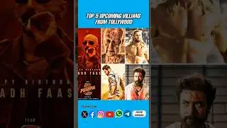 Top 5 Upcoming villians🔥from #tollywood #kalki2898ad #ssmb29 #war2 #rolex #kaithi2 #pushpa #ytshorts