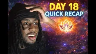Day 18 Quick Recap
