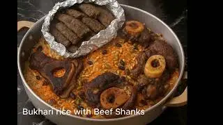 Afghani Bukhari Rice with Beef Shanks-Delicious!