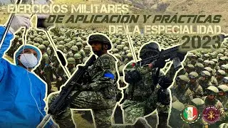 &iexcl;Conoce los Ejercicios Militares de Aplicaci&oacute;n y Pr&aacute;cticas de la Especialidad 2023!