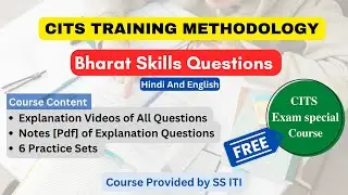 CITS TM/POT Bharat Skill Question Explanation Online Course