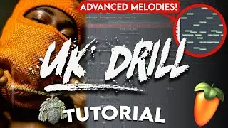 HOW TO MAKE DARK UK DRILL MELODIES 🥶🥶🥶(UK Drill Melody Tutorial - FL Studio)