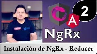 02 - Tutorial de NgRx con Angular - instalación de NgRX - Dispatch actions y más