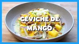 CEVICHES PERUANOS: EP 04 – EL CEVICHE DE MANGO