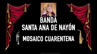 BANDA SANTA ANA DE NAYÓN | Mosaico Cuarentena | (Video Desde Casa)