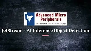 JetStream AI Object Detection Example - Advanced Micro Peripherals