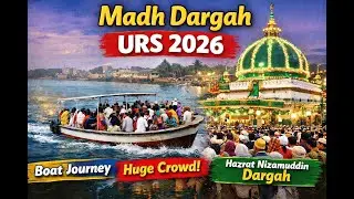 Madh Island Dargah URS 2026 | Hazrat Nizamuddin Hussaini Shah Baghdadi Rahmatullah Alaih Urs Mubarak