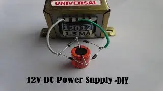 How To Make a 12V DC Power Supply Using a Transformer
