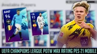 Thursday's possible UEFA champions league POTW max rating | Pes 21 mobile |