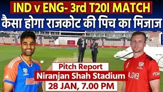 India vs England: Niranjan Shah Stadium Pitch Report | Rajkot Pitch | 3rd T20I Match