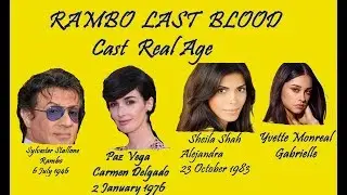 Rambo Last Blood Cast Real Age