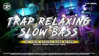 DJ TRAP RELAXING SLOW BASS RISKI IRFAN NANDA - DIDIK JANGKRIK PROJECT