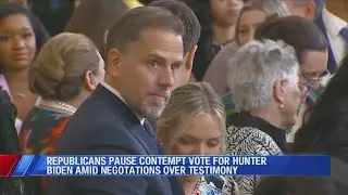 Republicans pause contempt vote for Hunter Biden; Judge threatens to remove Trump from court