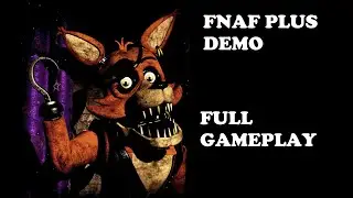 Five Nights at Freddy's Plus Demo Gameplay