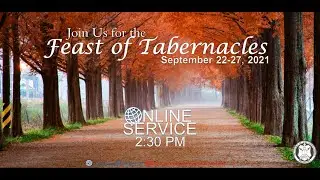 Solutions to Humanity's Problems | 6th Day of Feast of Tabernacles (September 26, 2021)