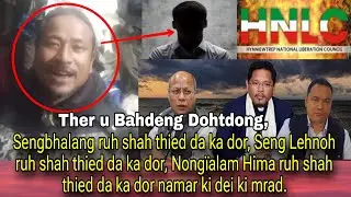 Long kynrad u 24 &iuml;a u 36 katta ruh kam &iuml;a lehrai&ntilde; namar ki dei ki khun Mrad: Bahdeng Dohtdong