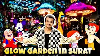 GLOW GARDEN 🌲 IN SURAT | WATCH FULL VLOG | VLOGIFY SAM🥰