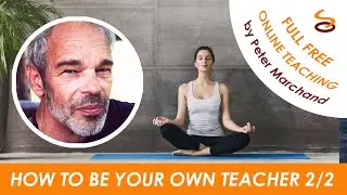 How to be Your Own Teacher - Part 2/2