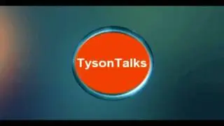 TysonTalks (Request)