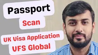 Passport Scan UK visa Application VFS Global 