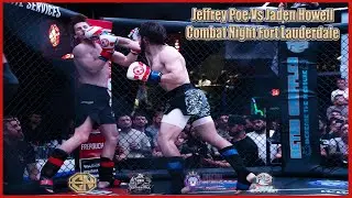 Combat Night - Fort Lauderdal - Jeffrey Poe Vs Jaden Howell