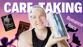 Romances With Caretaking | Swoony to the Max!