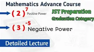 Lecture - 1 Exponents & Powers For JST & Graduation Category Test Preparation