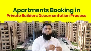 Apartments Booking in Private Builders Documentation Process