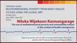 The Use of Multidimensional Poverty and Vulnerability Indices in the Context of Health Emergencies