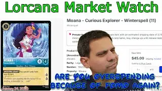 Are you repeating the same mistake with Winterspell? Lorcana Market Watch