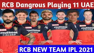 RCB Dangrous Playing 11 IPL 2021 UAE || RCB Playing 11 || Kohli,Maxell,Abd,Hasaranga,Harshal