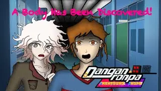 Danganronpa: Newfound Hope || Body Discovery &bull;{1}&bull;【﻿-{}ʀᴇᴍᴀꜱᴛᴇʀᴇᴅ{}-】