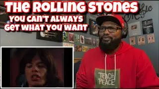 The Rolling Stones - You Can&rsquo;t Always Get What You Want | REACTION
