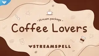 StreamSpell | Coffee Lovers Stream Package │ Twitch Overlays for OBS Studio, Streamlabs