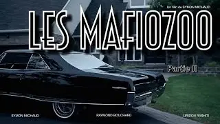 LES MAFIOZOO Teaser