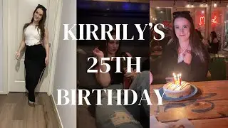 Kirrily&rsquo;s 25th birthday dinner vlog
