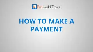 Bzzworld Travel - How to Search, Book and Pay
