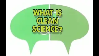 Ep.2 What is Clean Science?