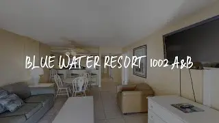 Blue Water Resort 1002 A&B Review - Myrtle Beach , United States of America